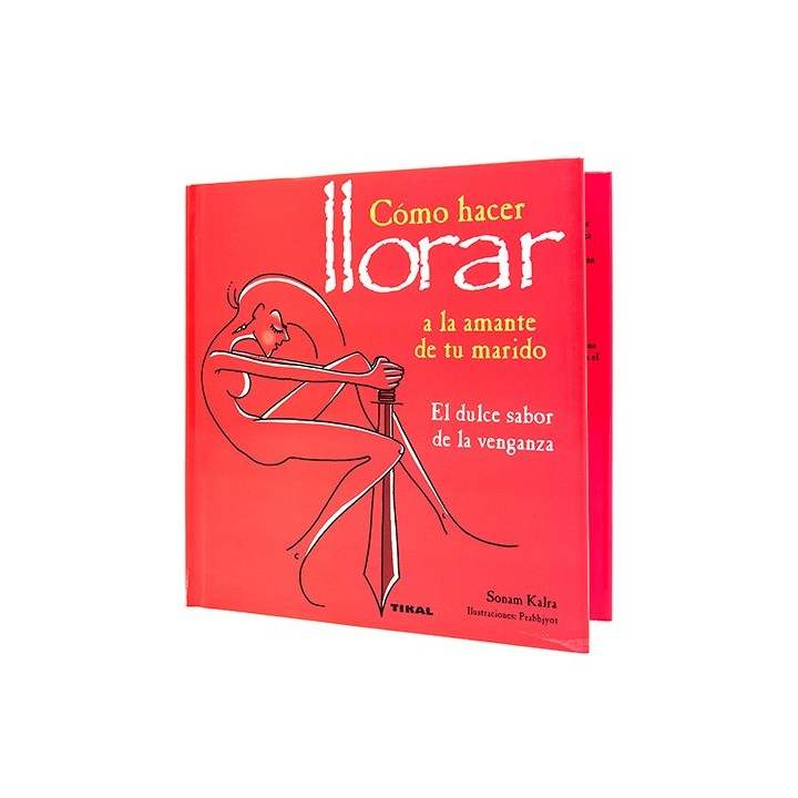 LIBRO COMO HACER LLORAR AL AMANTE